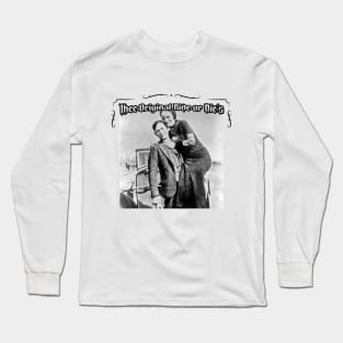 Bonnie & Clyde Long Sleeve T-Shirt